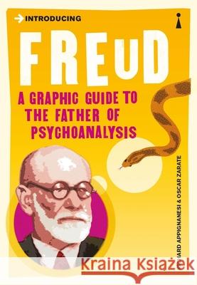 Introducing Freud: A Graphic Guide Oscar Zarate 9781840468519