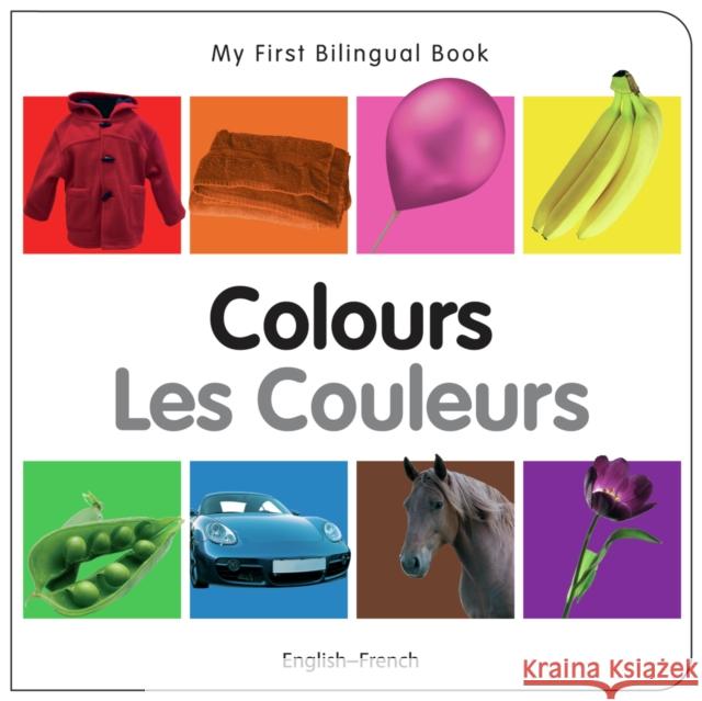 Colours (English-French) Milet Publishing 9781840595352 Milet Publishing
