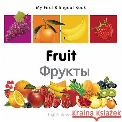 My First Bilingual Book-Fruit (English-Russian) Milet Publishing 9781840596342 Milet Publishing