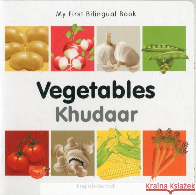 My First Bilingual Book-Vegetables (English-Somali) Milet Publishing 9781840596670 Milet Publishing