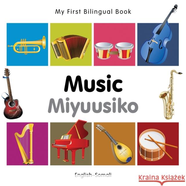 My First Bilingual Book-Music (English-Somali)   9781840597271 TURNAROUND CHILDREN