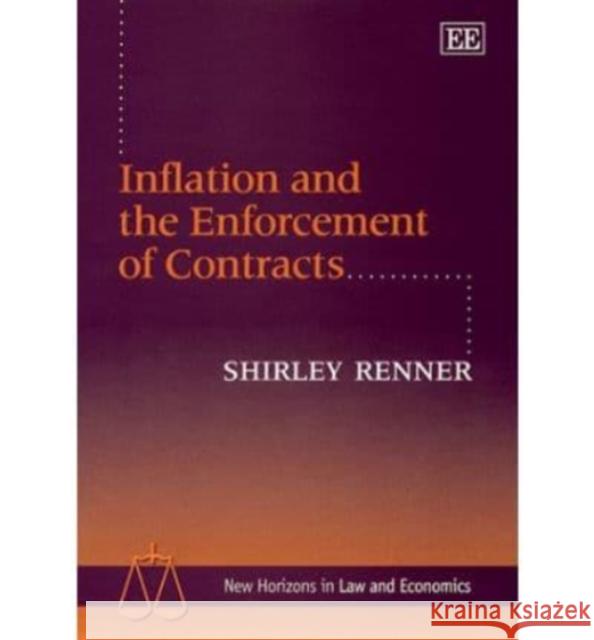 Inflation and the Enforcement of Contracts Shirley Renner 9781840640625 Edward Elgar Publishing Ltd