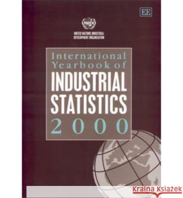 International Yearbook of Industrial Statistics: 2000  9781840642995 Edward Elgar Publishing Ltd