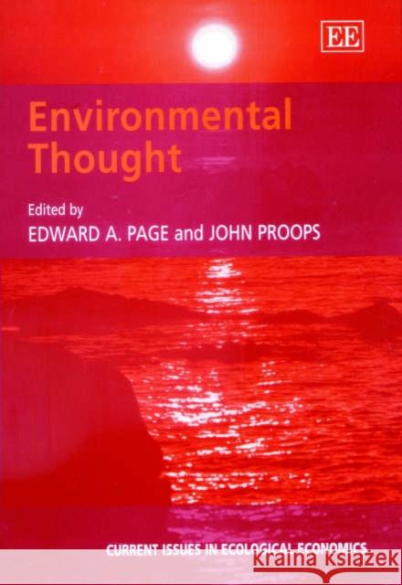 Environmental Thought Edward A. Page, John Proops 9781840644098 Edward Elgar Publishing Ltd