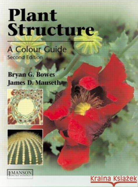 Plant Structure Bryan G Bowes 9781840760927