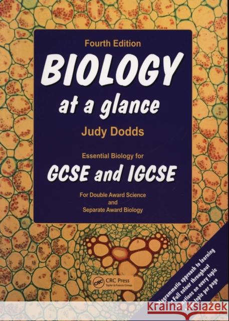 Biology at a Glance Judy Dodds 9781840761993 CRC Press