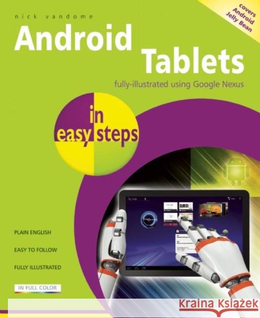 Android Tablets in Easy Steps Nick Vandome 9781840785890 In Easy Steps Limited