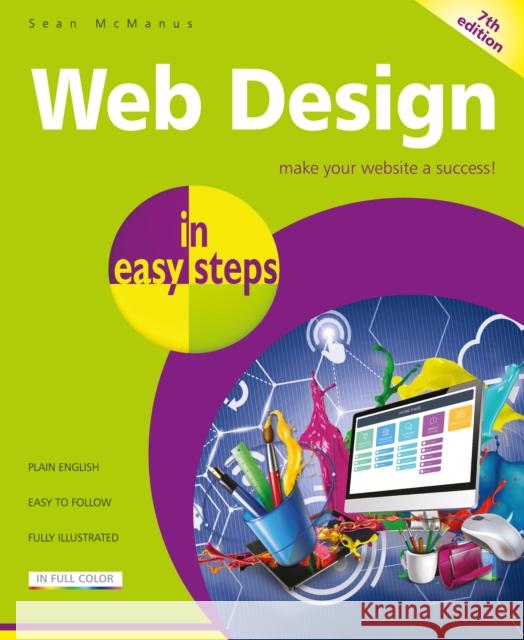 Web Design in easy steps Sea McManus 9781840789850 In Easy Steps Limited