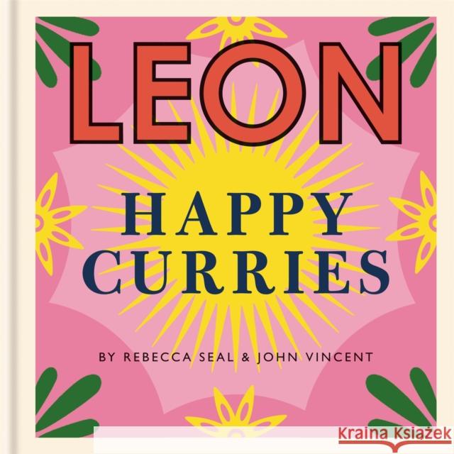 Happy Leons: Leon Happy Curries John Vincent 9781840917918