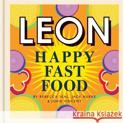 Happy Leons: Leon Happy  Fast Food Jack Burke 9781840918014 Octopus Publishing Group