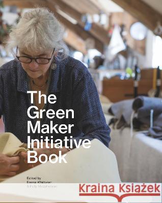 The Green Maker Initiative Book Emma Whittaker   9781841024646 University of Plymouth Press