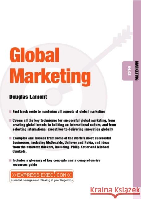 Global Marketing: Marketing 04.02 Lamont, Douglas 9781841121918 JOHN WILEY AND SONS LTD