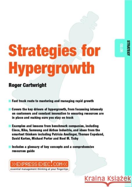 Stategies for Hypergrowth: Strategy 03.05 Cartwright, Roger 9781841122106