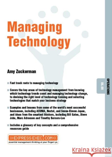 Technology Management: Operations 06.08 Zuckerman, Amy 9781841122274 JOHN WILEY AND SONS LTD