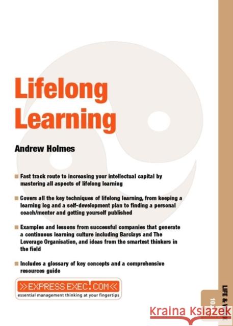 Lifelong Learning: Life and Work 10.06 Holmes, Andrew 9781841122571 JOHN WILEY AND SONS LTD