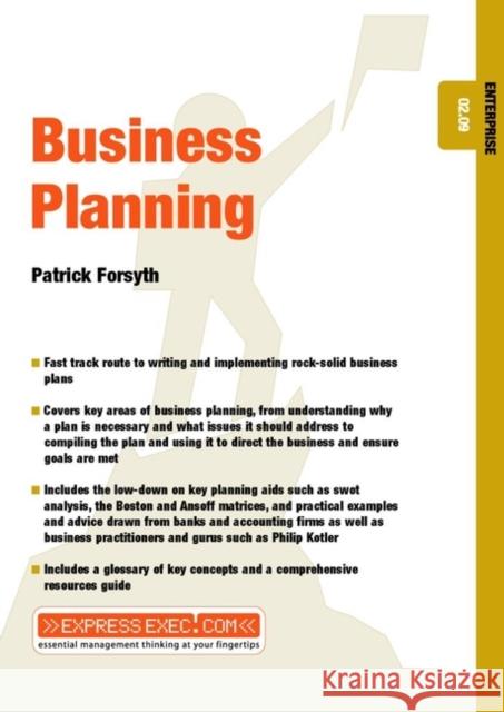 Business Planning: Enterprise 02.09 Forsyth, Patrick 9781841123158 JOHN WILEY AND SONS LTD