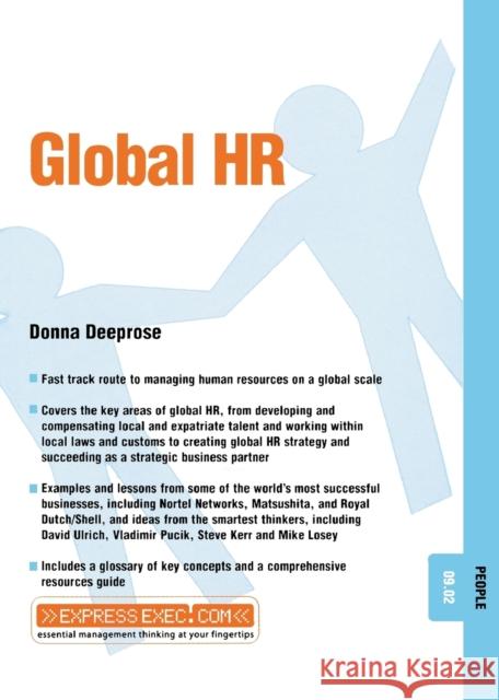 Global HR: People 09.02 Deeprose, Donna 9781841123431 Capstone Publishing