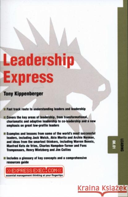 Leadership Express: Leading 08.01 Kippenberger, Tony 9781841123592