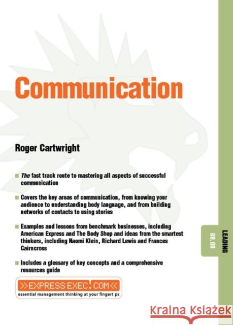 Communication: Leading 08.08 Cartwright, Roger 9781841123646