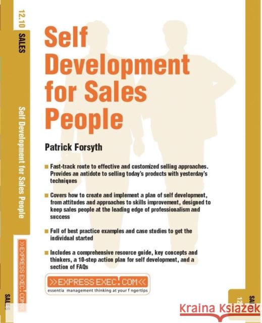 Self Development for Sales People : Sales 12.10 P. Forsyth 9781841124537 JOHN WILEY AND SONS LTD