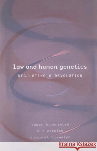 Law and Human Genetics Brownsword, Roger 9781841130064