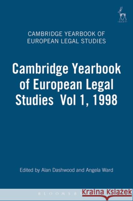 The Cambridge Yearbook of European Legal Studies Angela Ward Alan Dashwood 9781841130880 Hart Publishing