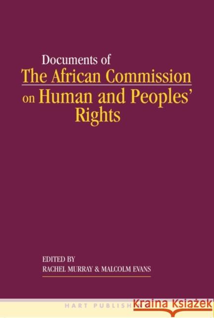 The African Commission on Human and Peoples' Rights and International Law Rachel Murray 9781841131221 Hart Publishing