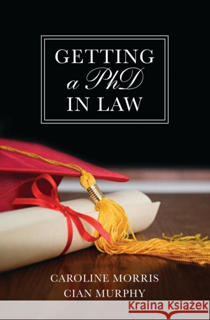 Getting a PhD in Law  9781841133065 Hart Publishing (UK)