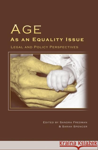 Age as an Equality Issue Fredman, Sandra 9781841134055 Hart Publishing