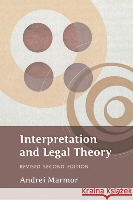 Interpretation and Legal Theory Andrei Marmor 9781841134246