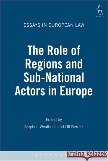 Role of Regions and Sub-National Actors in Europe Bernitz, Ulf 9781841134888