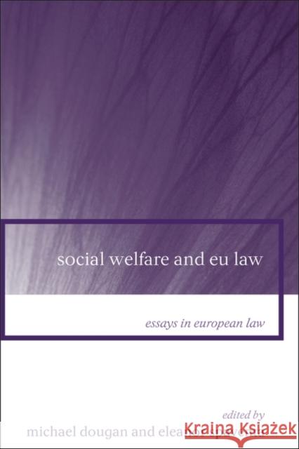 Social Welfare and Eu Law Spaventa, Eleanor 9781841134901 Hart Publishing