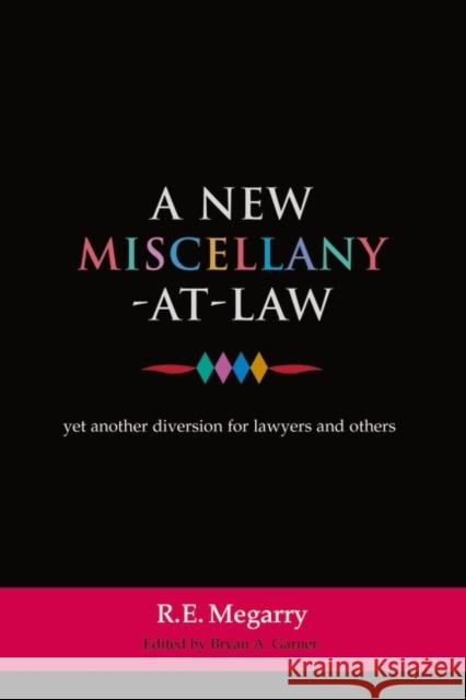 A New Miscellany-At-Law: Yet Another Diversion for Lawyers and Others Megarry, Robert 9781841135540 HART PUBLISHING