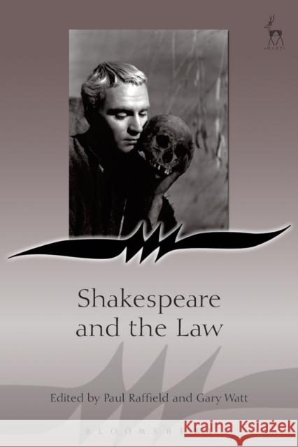 Shakespeare and the Law  9781841138251 HART PUBLISHING