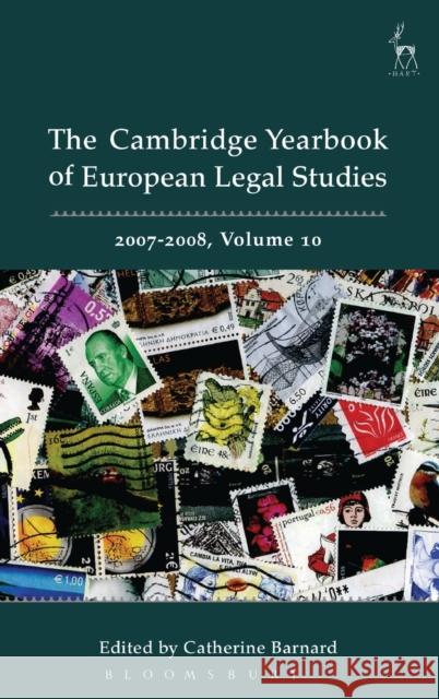 Cambridge Yearbook of European Legal Studies, Vol 10, 2007-2008 Barnard, Catherine 9781841138374 Hart Publishing