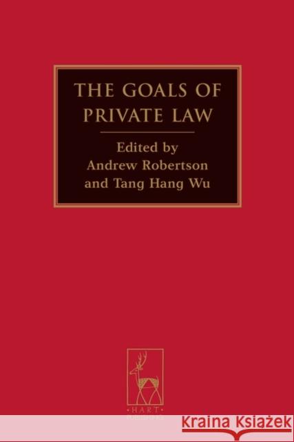 The Goals of Private Law Andrew