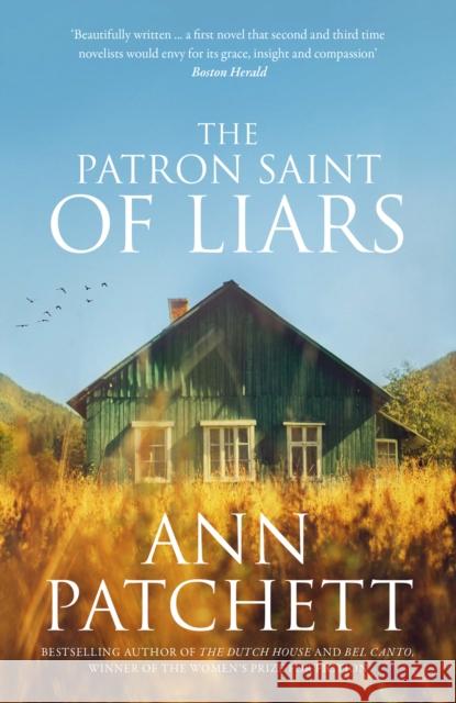 The Patron Saint of Liars Ann Patchett 9781841150505