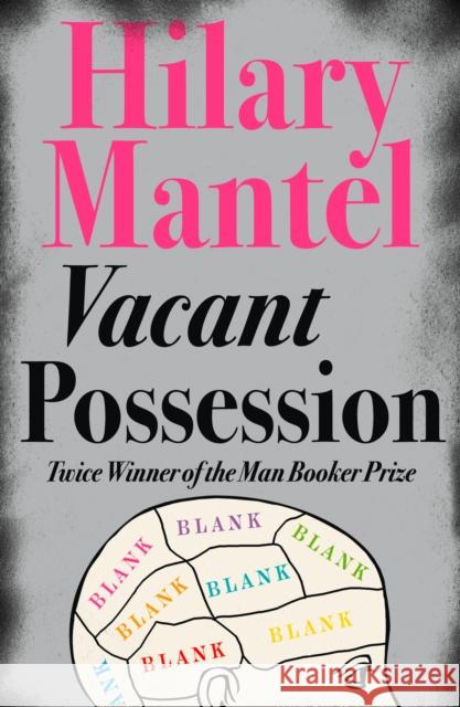 Vacant Possession Hilary Mantel 9781841153407 HarperCollins Publishers