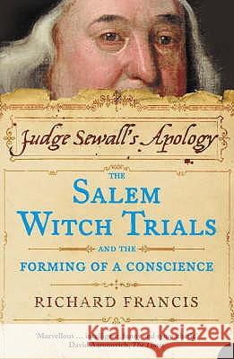 Judge Sewall's Apology Francis, Richard 9781841156774