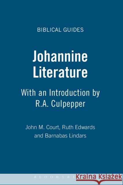 Johannine Literature: With an Introduction by R.A. Culpepper R. A. Culpepper 9781841270814