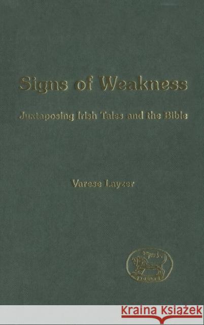 Signs of Weakness Layzer, Varese 9781841271729