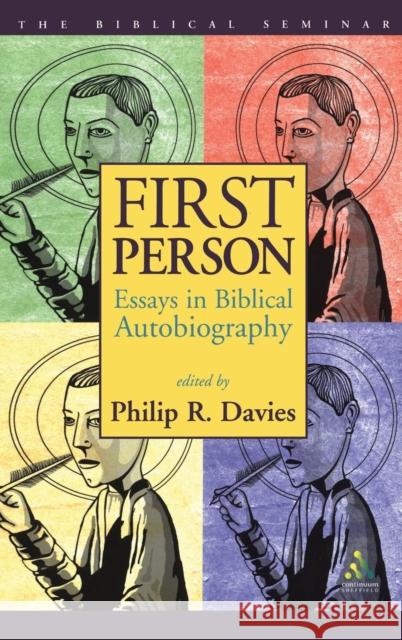 First Person: Essays in Biblical Autobiography Davies, Philip R. 9781841272450