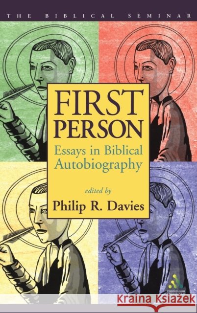 First Person: Essays in Biblical Autobiography Philip R. Davies 9781841273204 Sheffield Academic Press