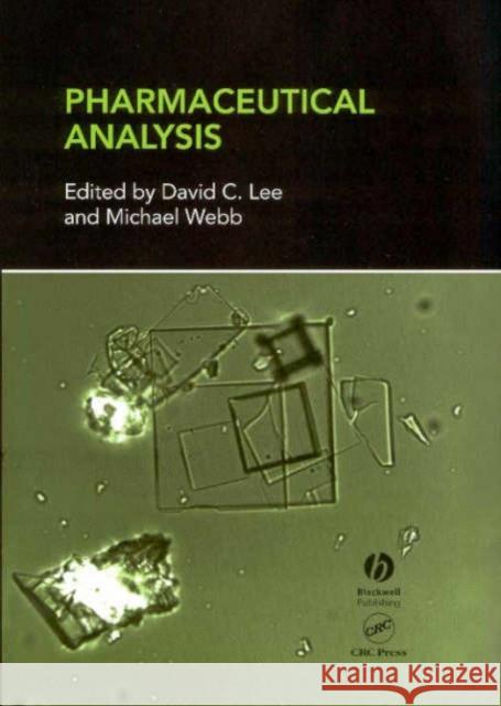 Pharmaceutical Analysis  9781841273358 BLACKWELL PUBLISHING LTD