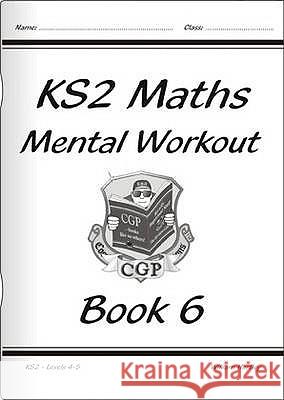 KS2 Mental Maths Workout - Year 6   9781841460710 