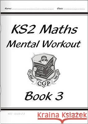 KS2 Mental Maths Workout - Year 3 Richard Parsons 9781841460741 
