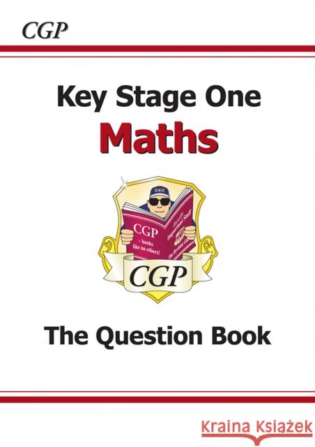KS1 Maths Question Book CGP Books 9781841460895 Coordination Group Publications Ltd (CGP)