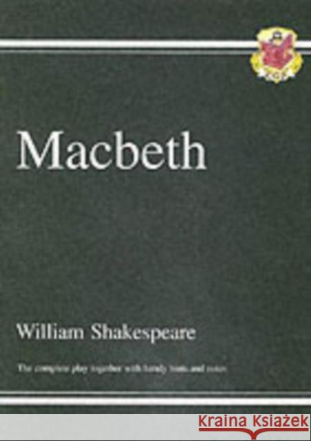 Macbeth - The Complete Play with Annotations, Audio and Knowledge Organisers William Shakespeare 9781841461205 Coordination Group Publications Ltd (CGP)