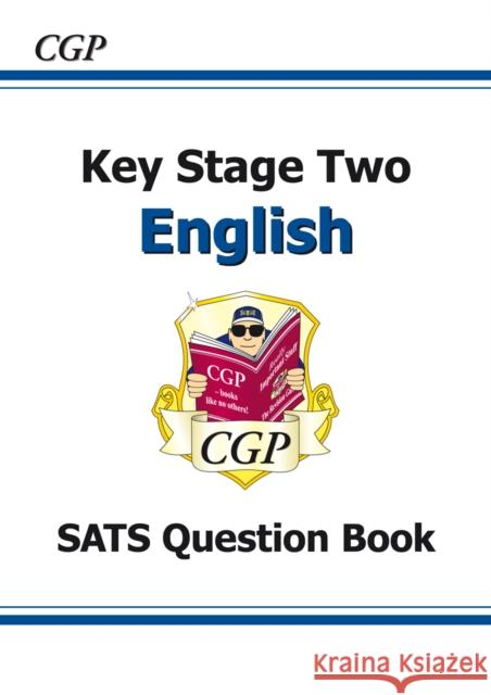 KS2 English Workbook - Ages 7-11 Richard Parsons 9781841461557 Coordination Group Publications Ltd (CGP)