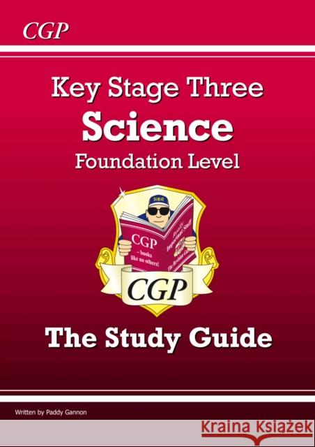 KS3 Science Revision Guide – Foundation (includes Online Edition, Videos & Quizzes) CGP Books 9781841462400 Coordination Group Publications Ltd (CGP)